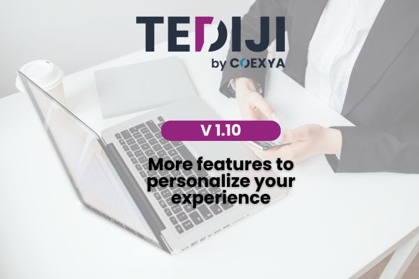 Visual for Tediji V1.10 announcing new features to personalise the electronic signature experience