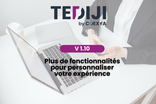 Visuel Tediji V1.10 annonçant de nouvelles fonctionnalités pour personnaliser l’expérience de signature électronique