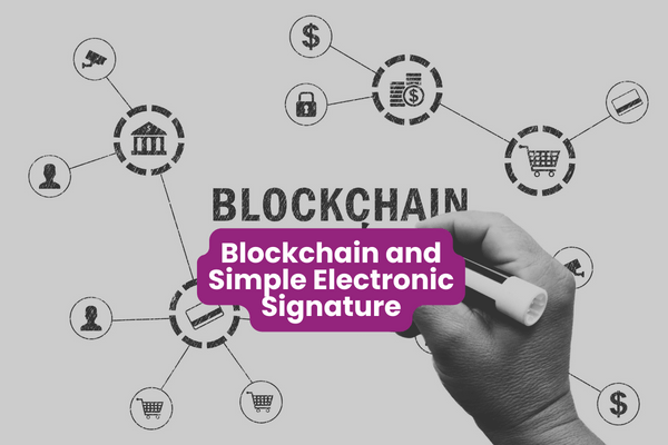 Blockchain and Simple Electronic Signature